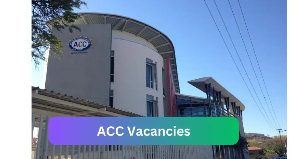 Openings of ACC Vacancies in Namibia