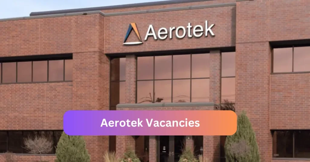 Openings of Aerotek Vacancies in Namibia