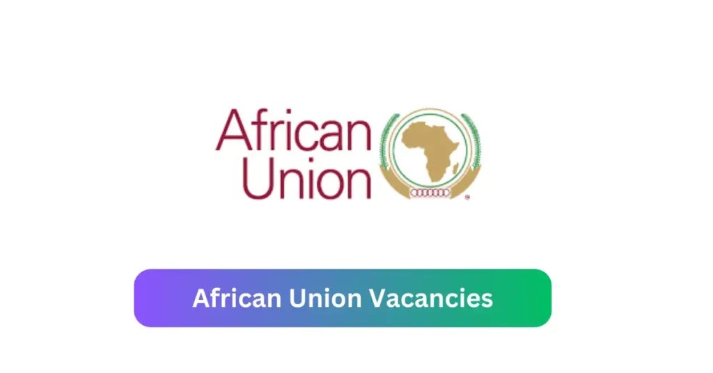 Openings of African Union Vacancies in Namibia