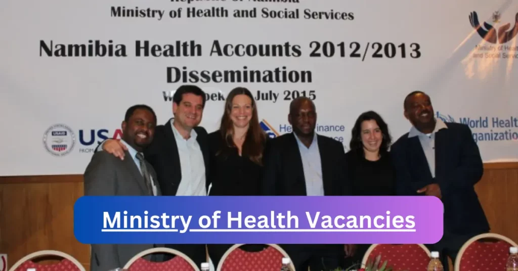 Openings of Ministry of Health Vacancies in Namibia 2024