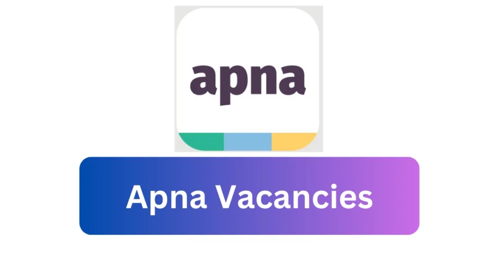 Apna Vacancies