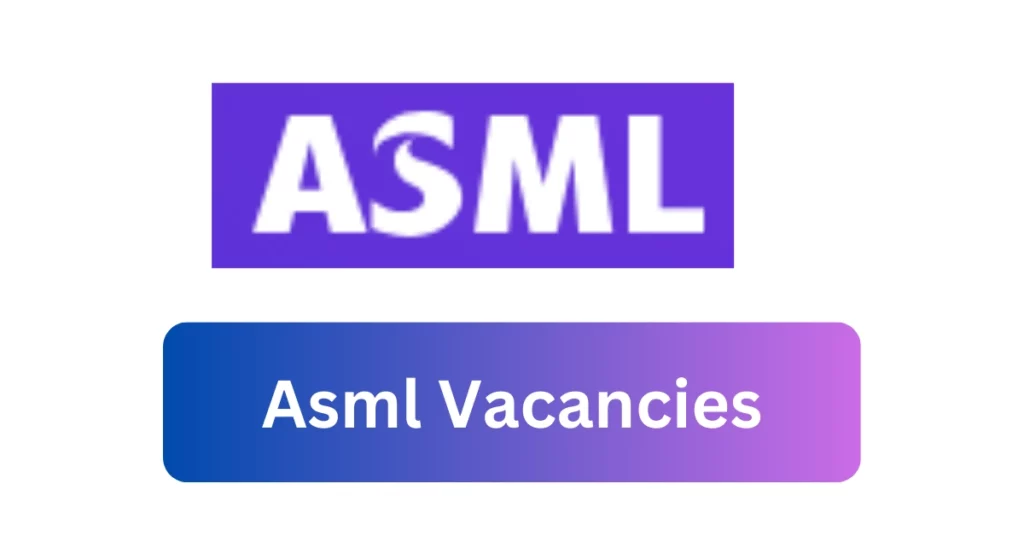 Asml Vacancies