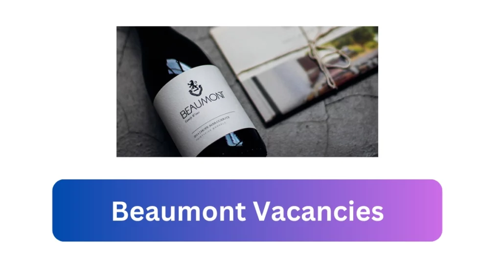 Beaumont Vacancies