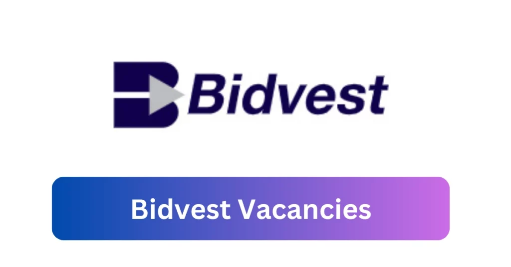 Bidvest Vacancies